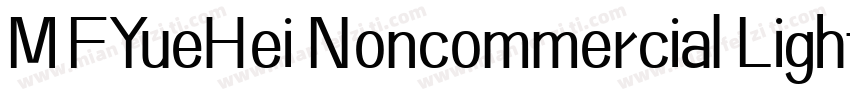 MFYueHei Noncommercial Light字体转换